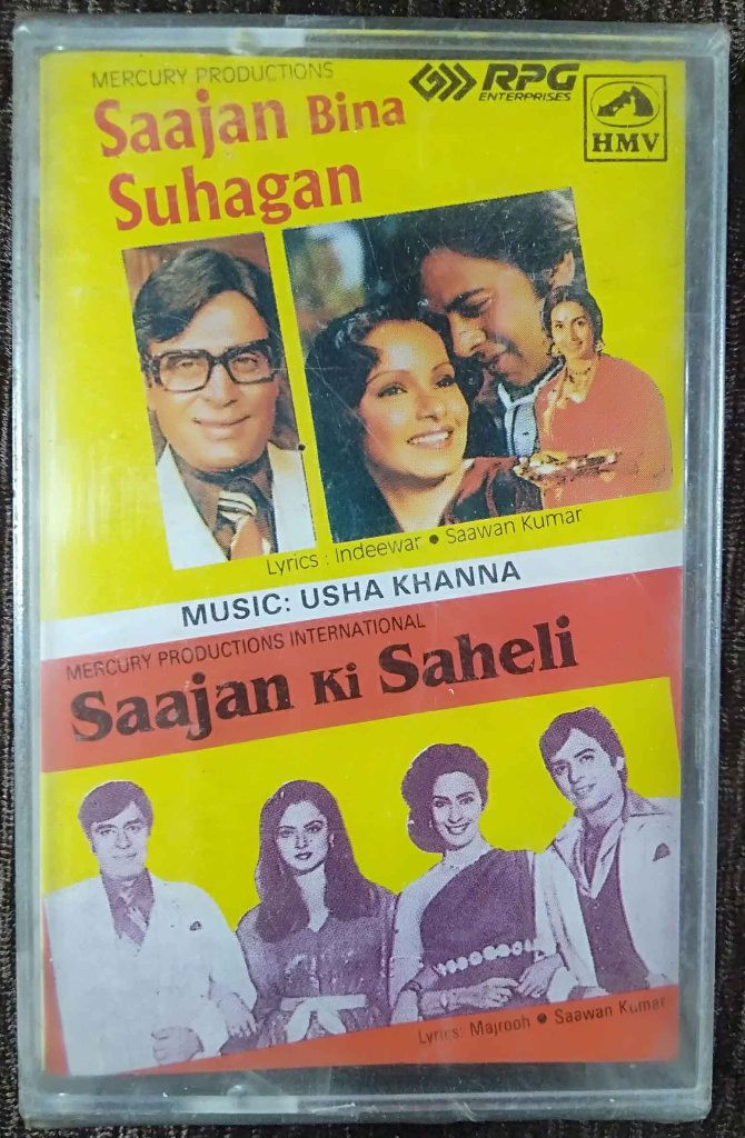 Saajan Bina Suhagan (1978) Usha Khanna / Saajan Ki Saheli (1980) Usha Khanna Pre-Owned HMV, RPG Audio Cassette