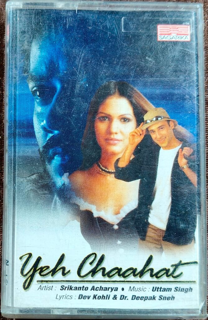 Srikanto Acarya - Yeh Chaahat (2001) Uttam Singh Music Album Pre-Owned Sagarika Crystal Audio Cassette