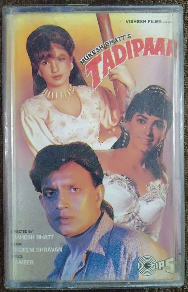 Tadipaar (1993) Nadeem-Shravan Pre-Owned TIPS Audio Cassette