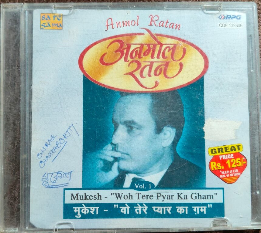 Mukesh – Woh Tere Pyar Ka Gham - Anmol Ratan: Vol-1 (1996) Bollywood OST Compilation Pre-Owned RPG-Saregama Audio CD