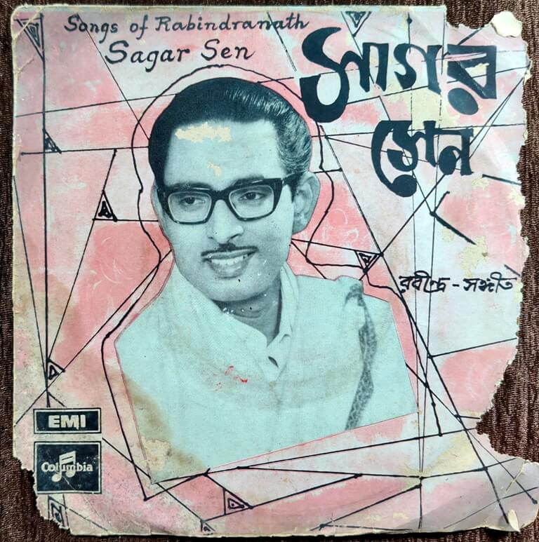 Sagar Sen - Songs Of Rabindranath (1974) Rabindranath Tagore Pre-Owned Vinyl, 7" Columbia EP Record