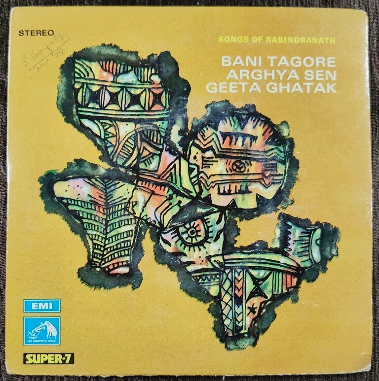 Bani Tagore, Arghya Sen & Geeta Ghatak - Songs Of Rabindranath (1975) Rabindranath Tagore Pre-Owned Vinyl, Super 7" EP Record