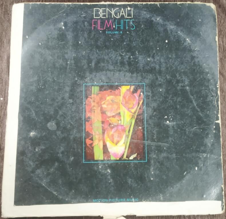 Bengali Film Hits - Volume-6 (1982) Compilation Pre-Owned HMV Vinyl, 12" LP Record