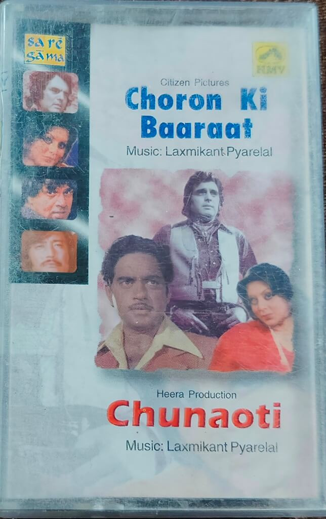Choron Ki Baaraat (1979) Laxmikant-Pyarelal / Chunaoti (1980) Laxmikant-Pyarelal Pre-Owned Saregama Audio Cassette