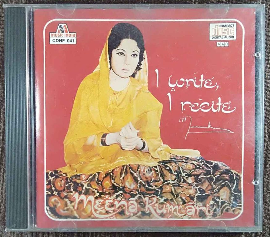 Meena Kumari - I Write I Recite (1989) Khayyam Pre-Owned Music India Audio CD