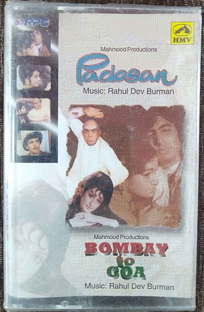 Padosan (1968) Rahul Dev Burman / Bombay To Goa (1972) Rahul Dev Burman Pre-Owned HMV, RPG Audio Cassette