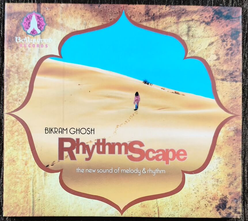 Bikram Ghosh – Rhythmscape (The New Sound Of Melody & Rhythm) (2003) Pre-Owned Sony & Bmg Music Audio CD