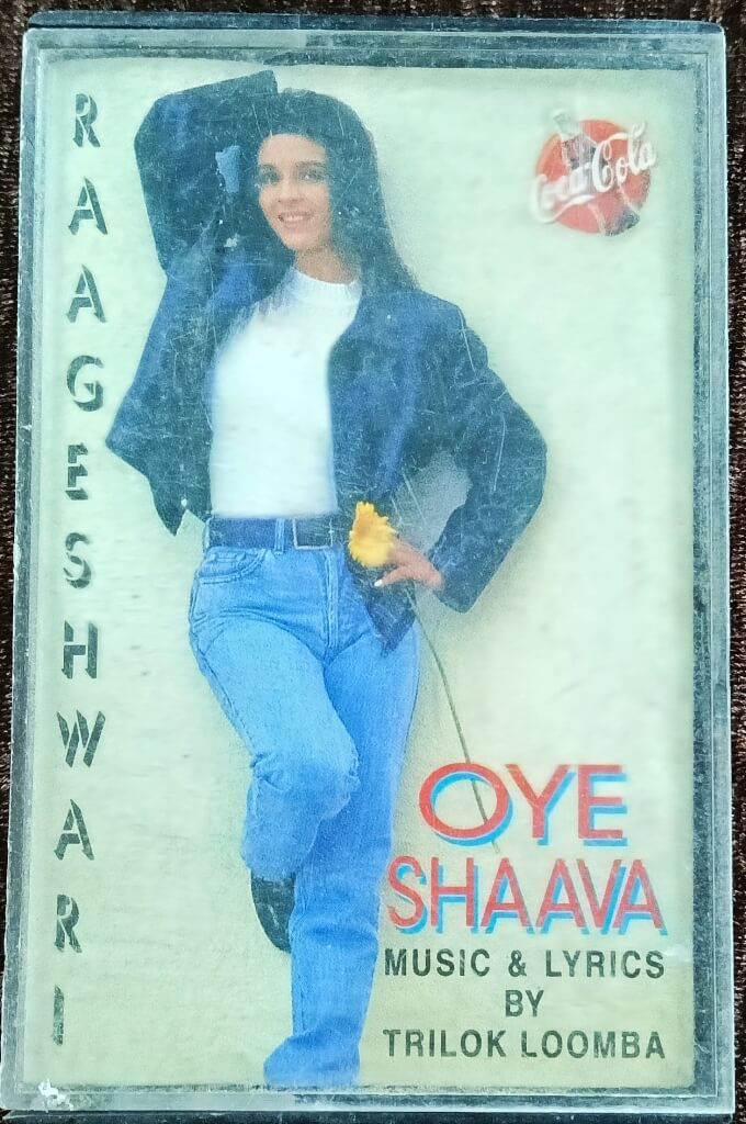 Raageshwari - Oye Shaava (1997) Trilok Loomba Pre-Owned BMG Crescendo Audio Cassette
