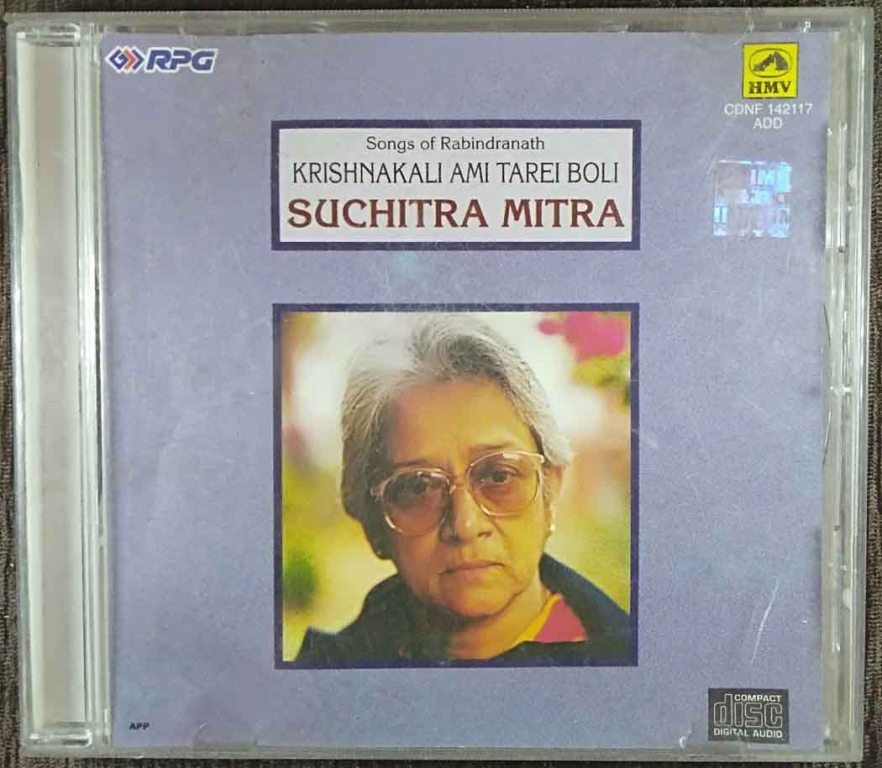 Suchitra Mitra - Krishnakali Ami Tarei Boli - Songs Of Rabindranath Tagore (1996) Rabindranath Tagore Pre-Owned SA RE GA MA, RPG Audio CD