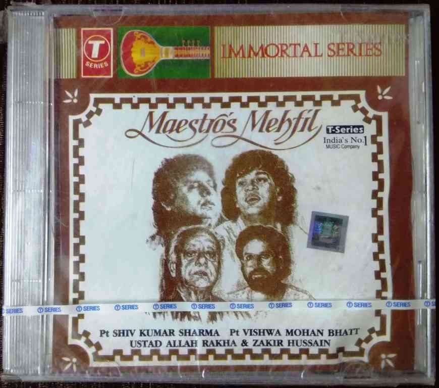 Pt. Shiv Kumar Sharma, Pt. Vishwa Mohan Bhatt, Ustad Allah Rakha & Zakir Hussain - Maestros Mehfil - Immortal Series (1995) Pre-Owned T-Series, SCI Audio CD