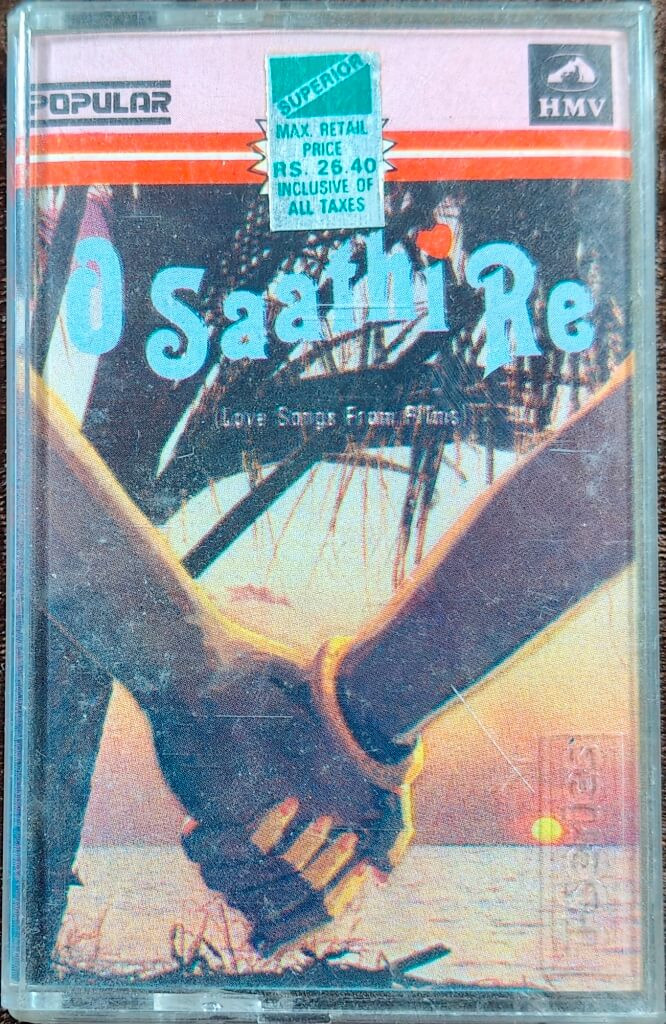 O SAATHI RE (Love Songs From Films) (1984) Bollywood OST Compilation Pre-Ownd HMV-Popular 1st Edition Audio Cassette
