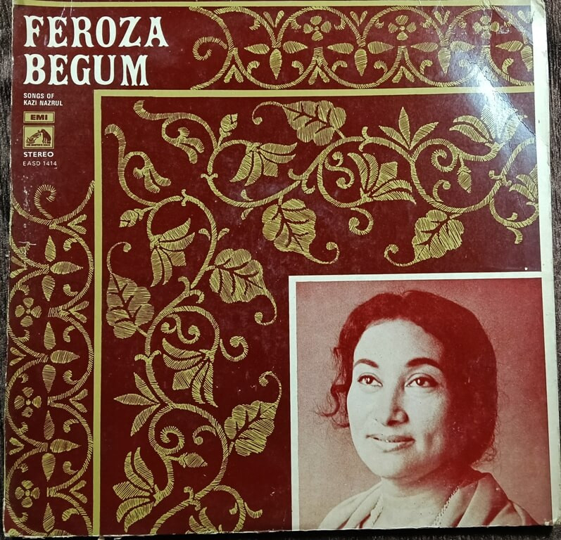 Feroza Begum – Songs Of Kazi Nazrul (1975) Kamal Dasgupta Pre-Owned HMV Vinyl, 12" LP Record