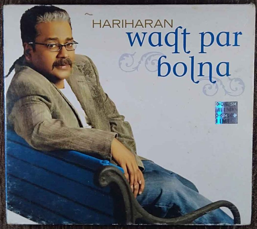 Hariharan - Waqt Par Bolna (2007) Album Pre-Owned Sony & Bmg Music Audio CD