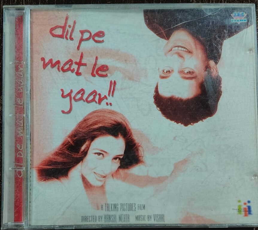 Dil Pe Mat Le Yaar (2000) Vishal Bhardwaj Pre-Owned Zee Music Audio CD