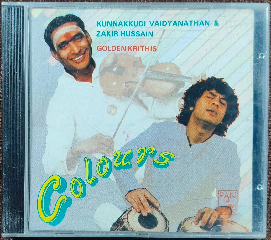 Kunnakkudi Vaidyanathan & Zakir Hussain – Colours (Golden Krithis) (1994) Varius Pre-Owned Pan Music Audio CD