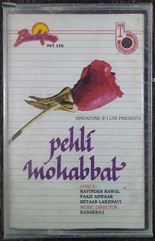 Pehli Mohabbat (1991) Kanakraj Pre-Owned Bindatone Audio Cassette