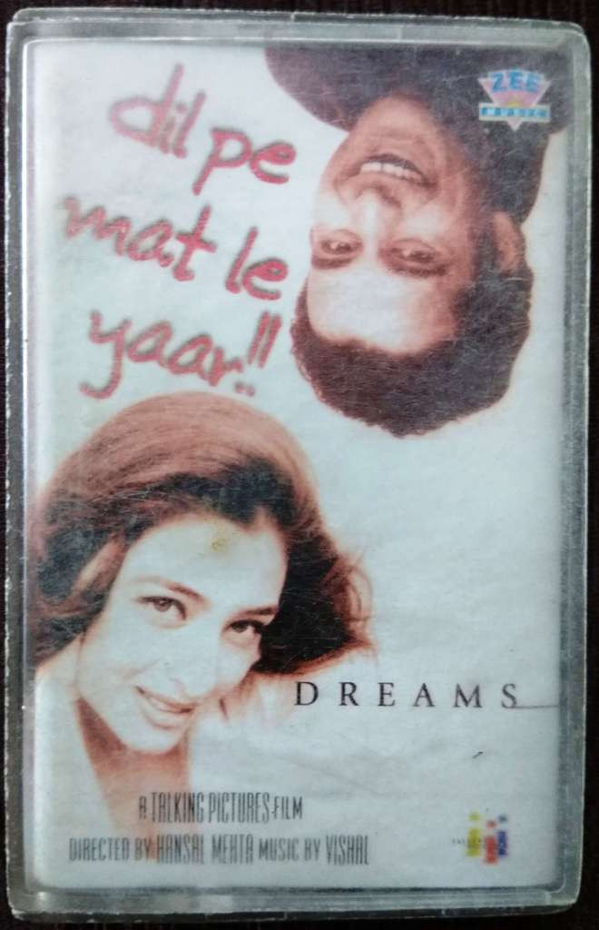 Dil Pe Mat Le Yaar (2000) Vishal Pre-Owned Zee Music Audio Cassette