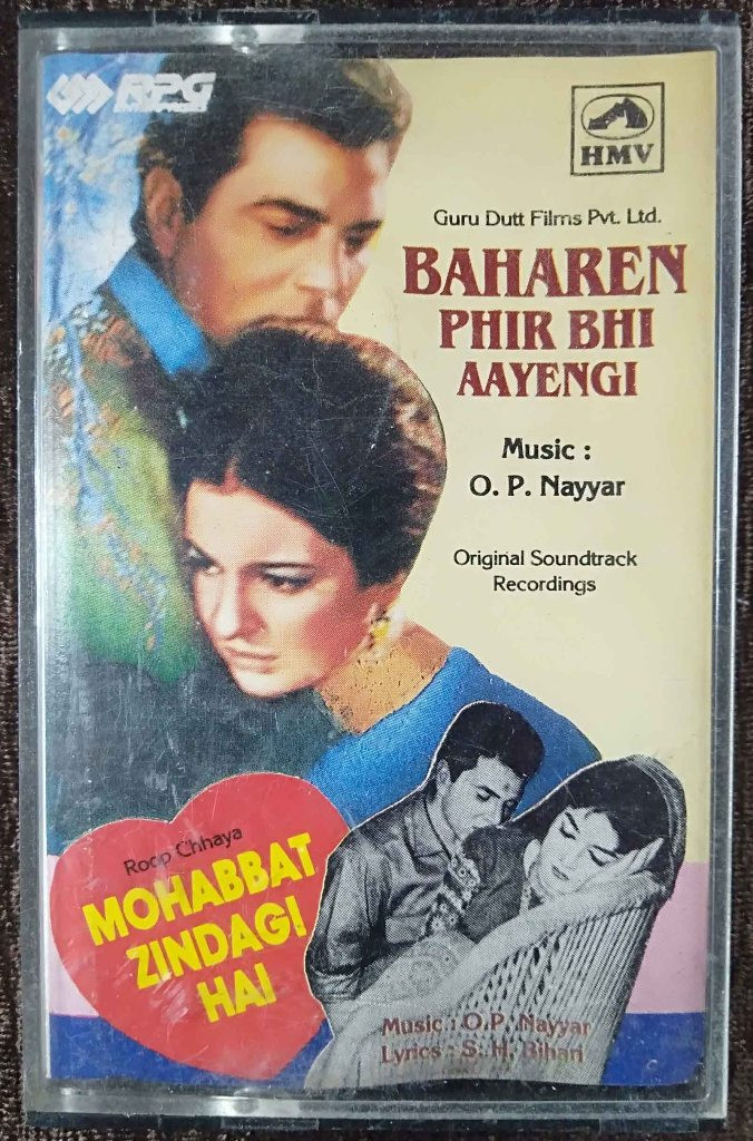 Baharen Phir Bhi Aayengi (1966) O.P. Nayyar / Mohabbat Zindagi Hai (1966) O.P. Nayyar Pre-Owned HMV, RPG Audio Cassette