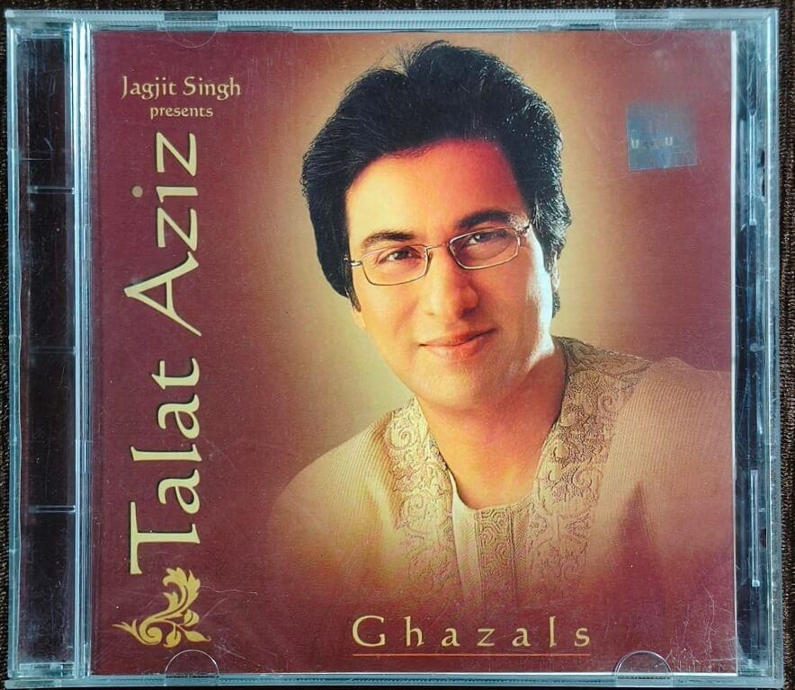 Talat Aziz - Jagjit Singh Presents Talat Aziz (1981) Ghazal Album Composer: Jagjit Singh, Author: Saeed Rahi Pre-Owned Universal Audio CD