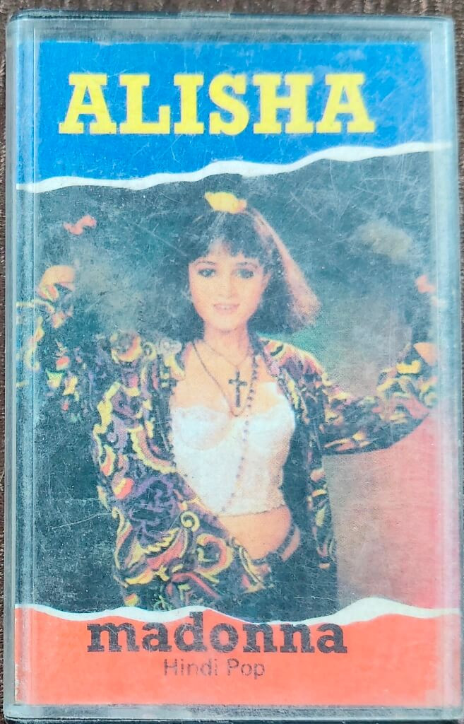 Alisha - Madonna (1989) Music By – Leon D'Souza, Lyrics By – Shyam Anuragi Hindi Pop Music Album Pre-Owned T-Series Audio Cassette