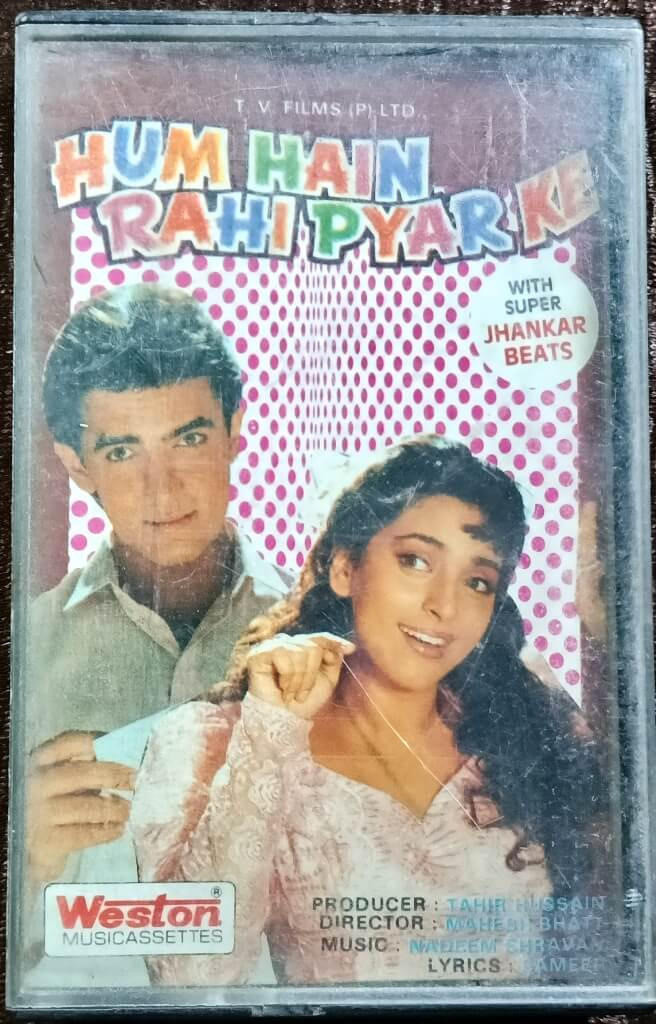 Hum Hain Rahi Pyar Ke (1993) Nadeem-Shravan (With Jhankar Beats) Pre-Owned Weston Audio Cassette