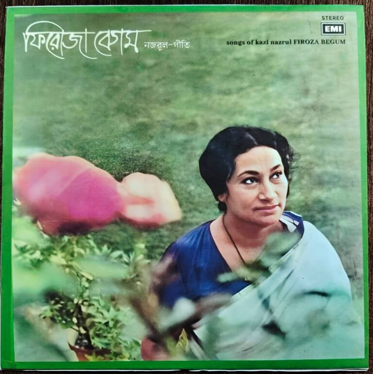 Firoza Begum - Songs Of Kazi Nazrul (1981) Kazi Nazrul Islam Pre-Owned His Master's Voice Vinyl, 12" LP Record