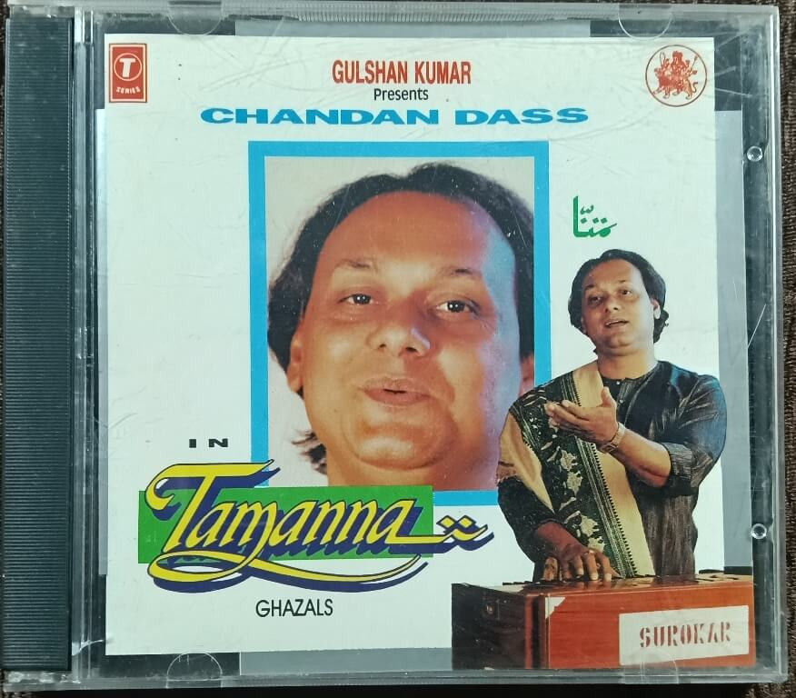 Chandan Dass - Tamanna (1994) Ghazals Album Pre-Owned T-Series Audio CD