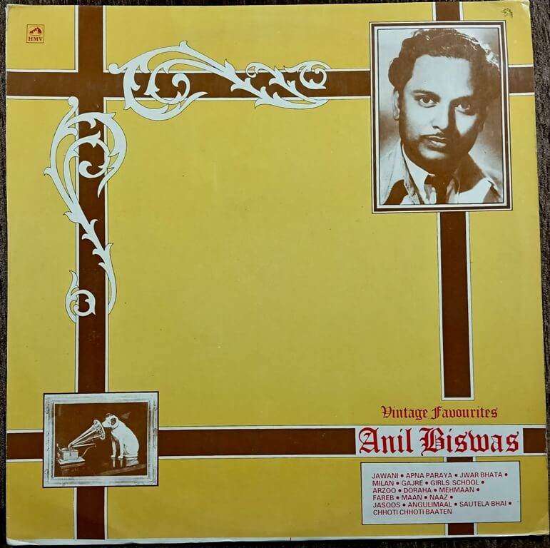 Anil Biswas – Vintage Favourites (1986) Bollywood OST Compilation Pre-Owned Vinyl, 12" HMV LP Record