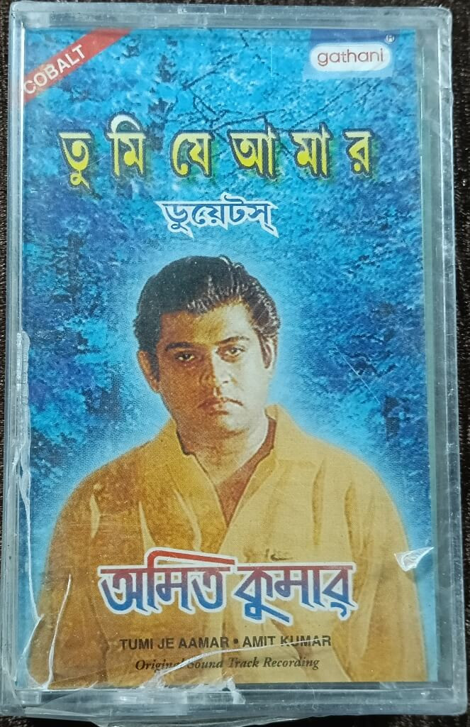 Amit Kumar - Tumi Je Aamar - Duet Songs (2001) Bengali OST Compilation Pre-Owned Audio Cassette