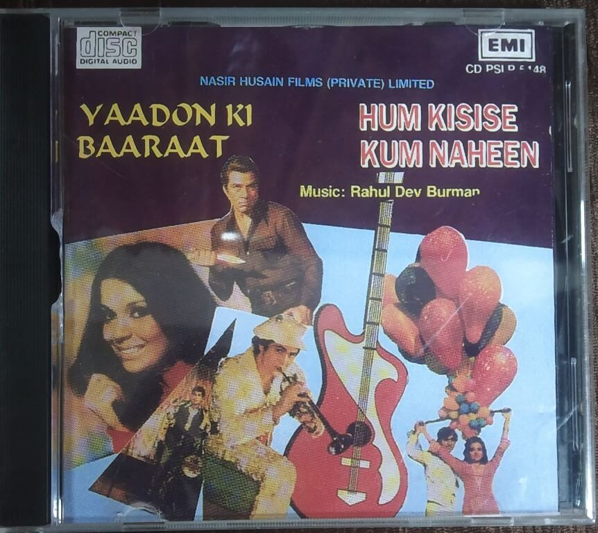 Yaadon Ki Baaraat (1973) Rahul Dev Burman / Hum Kisise Kum (1977) Rahul Dev Burman Pre-Owned EMI Imported Audio CD