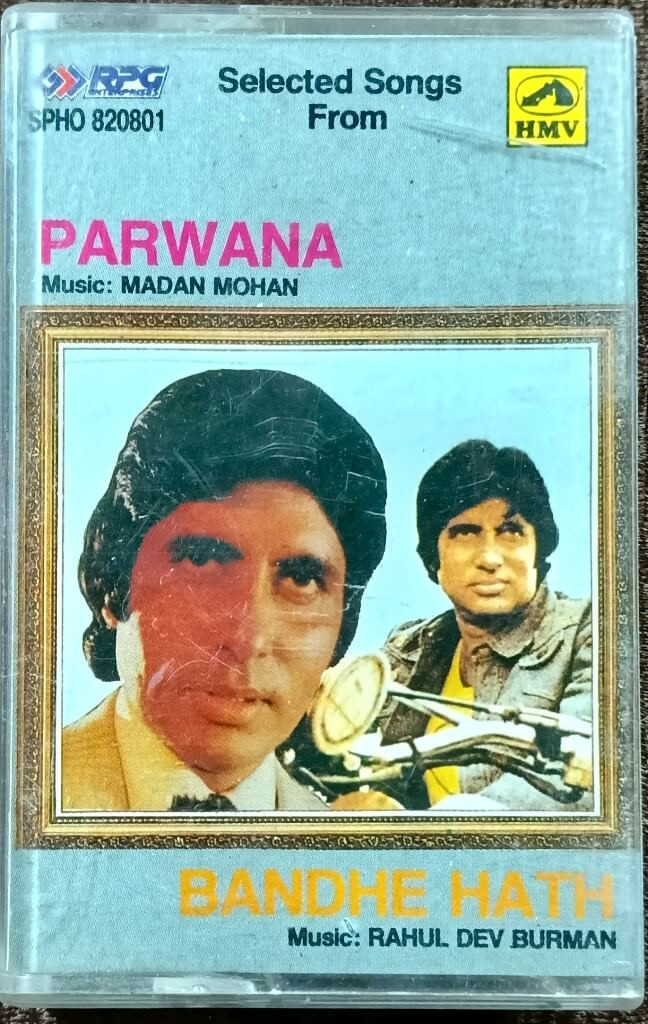 Parwana (1971) Madan Mohan / Bandhe Hath (1972) Rahul Dev Burman Pre-Owned RPG, HMV Audio Cassette
