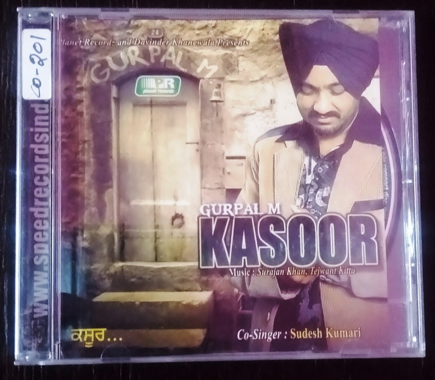 Gurpal M - Kasoor (2008) Surajan Khan & Tejwant Kittu Pre-Owned Planet Record Audio CD