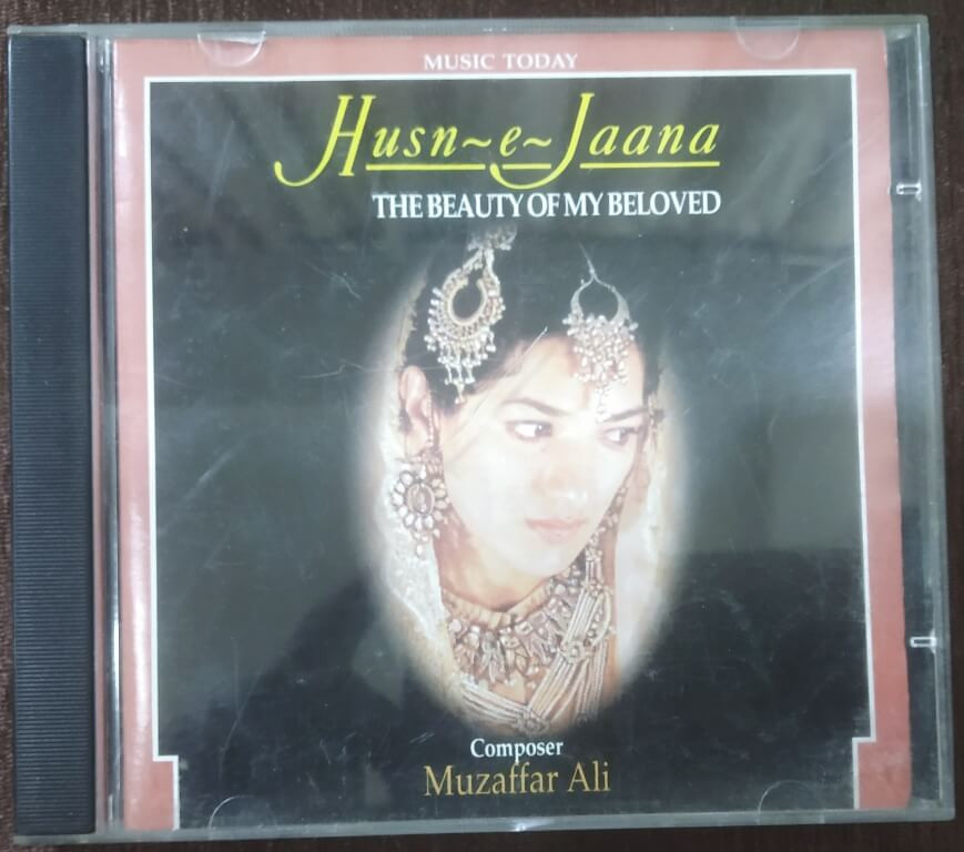 Muzaffar Ali – Husn-e-Jaana  (1997) Muzaffar Ali Pre-Owned Music Today Audio CD