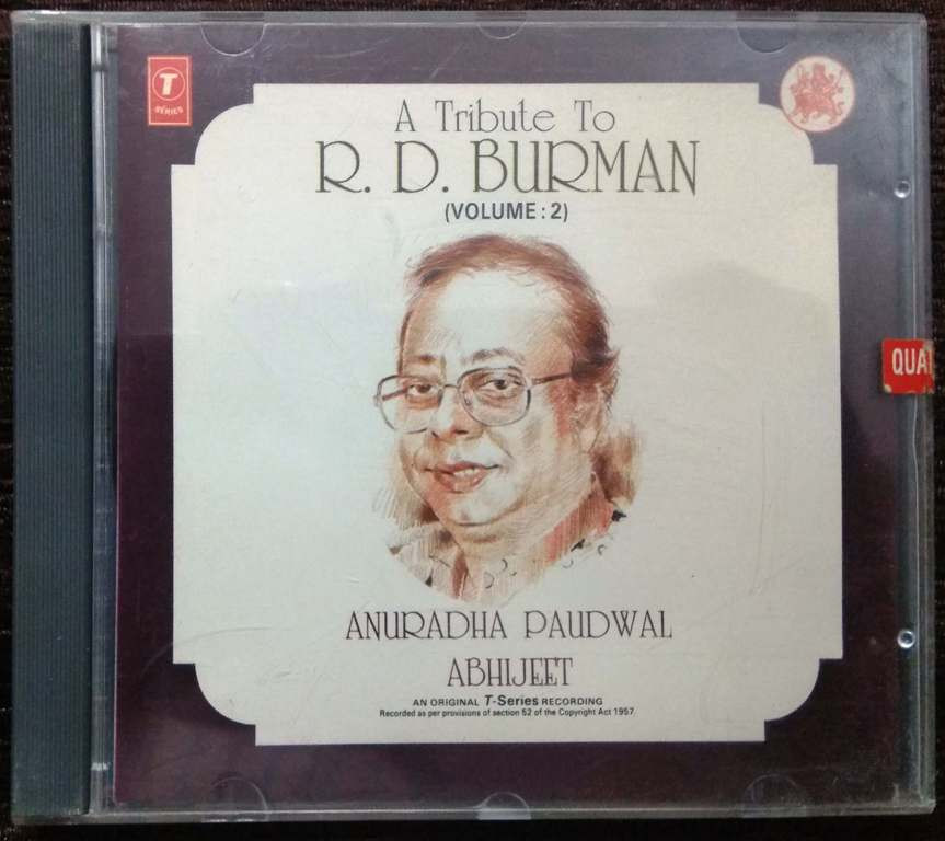 Anuradha Paudwal & Abhijeet - A Tribute To R.D. Burman Vol 2 (1996) R.D. Burman Pre-Owned T-Series Audio CD