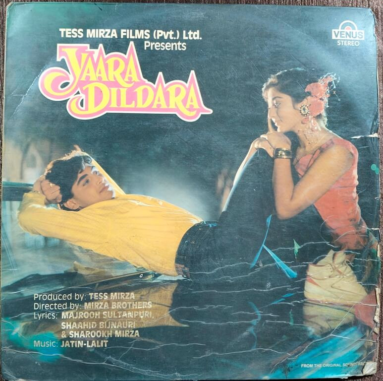 Yaara Dildara (1990) Jatin-Lalit Pre-Owned Vinyl, 12" Venus LP Record