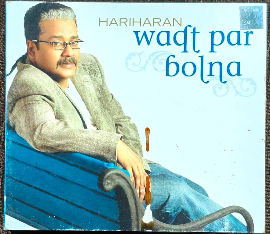 Hariharan - Waqt Par Bolna (2007) Music by Hariharan Album Pre-Owned Sony & Bmg Music Audio CD