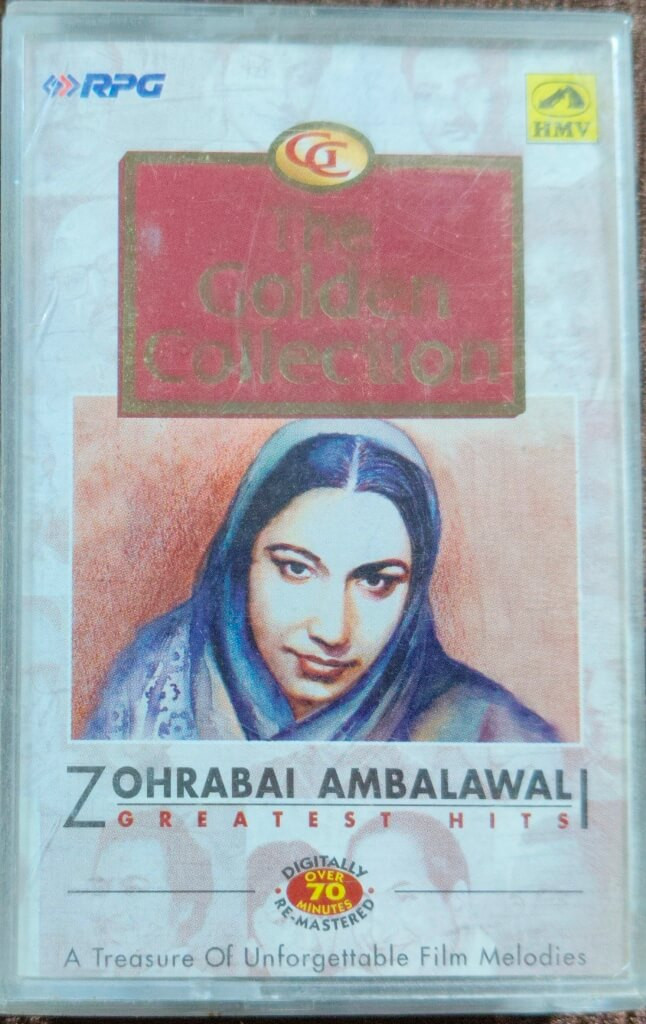 Zohrabai Ambalawali – Greatest Hits - The Golden Collection (1999) Bollywood OST Compilation Pre-Owned HMV-RPG Audio Cassette