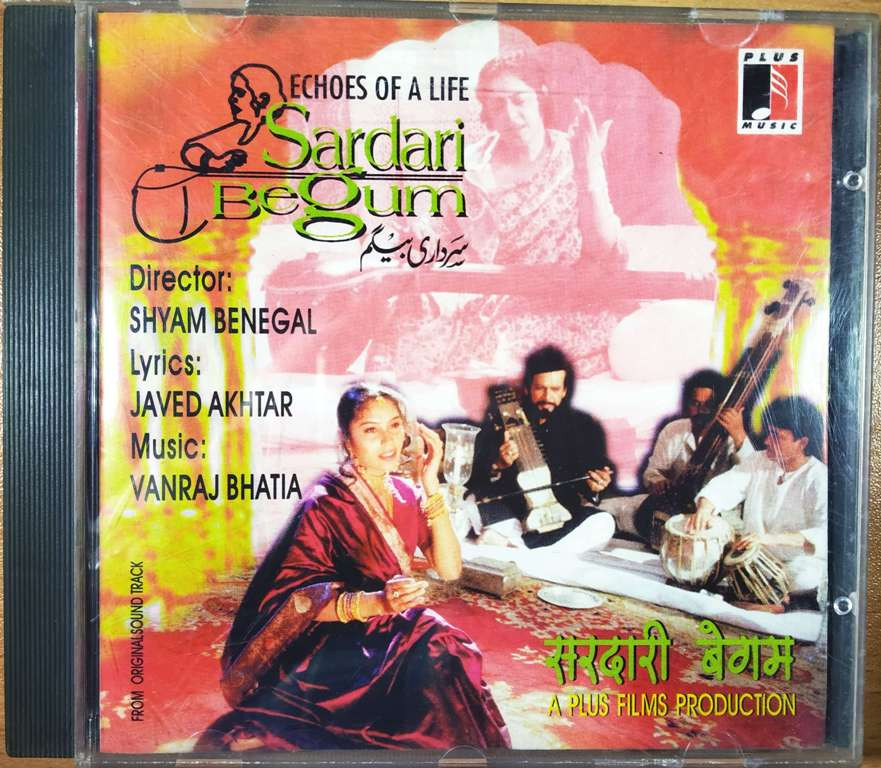 Sardari Begum (Echoes Of A Life) (1996) Vanraj Bhatia Pre-Owned Plus Music Audio CD