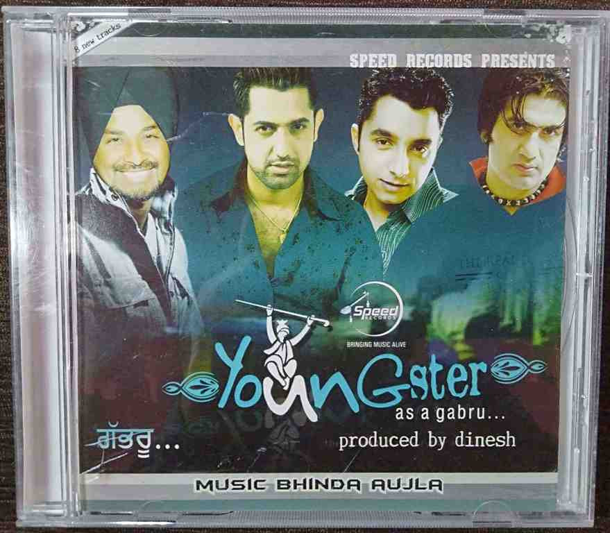 Bhinda Aujla - Youngster As A Gabru (2007) Bhinda Aujla Pre-Owned C&P Speed Records Audio CD