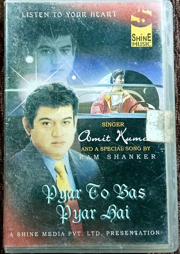 Amit Kumar - Pyar To Bas Pyar (1999) Hindi Musical Album Pre-Owned Shine Music Audio Cassette