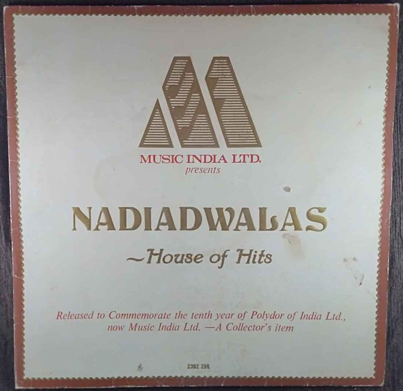 Nadiadwalas - House of Hits - Ten Years Together (1981) Compilation Pre-Owned Vinyl, 12" LP Record