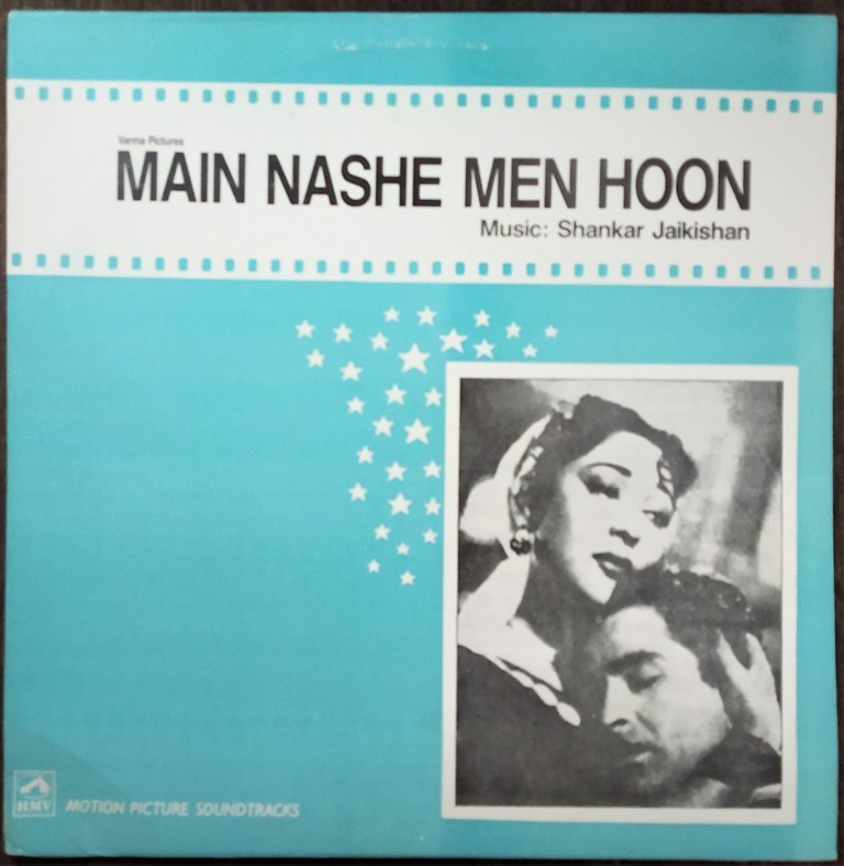 Main Nashe Men Hoon (1959) Shankar-Jaikishan Pre-Owned Vinyl, 12" LP Record