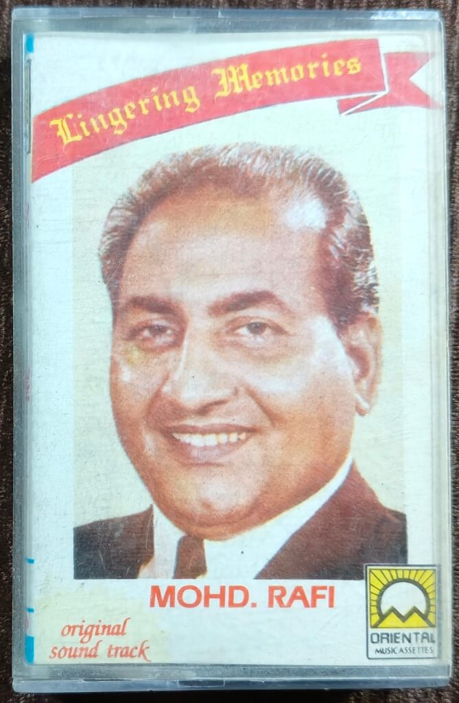 Mohd. Rafi - Lingering Memories (1989) Bollywood OST Compilation Pre-Owned Oriental Audio Cassette