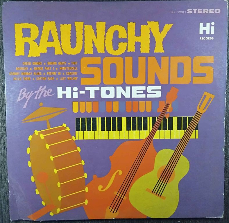The Hi-Tones - Raunchy Sounds (1963) Album Pre-Owned Vinyl, 12" Imported LP Record