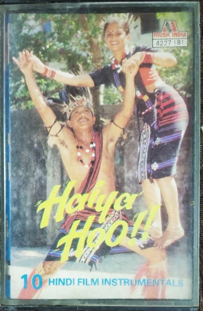 Haiya Hoo - 10 Hindi Film Instrumental (1987) Pre-Owned Music India Audio Cassette