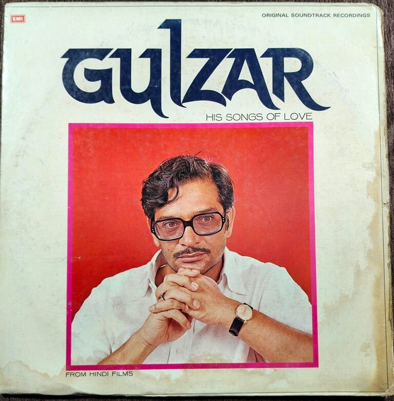Gulzar – His Songs Of Love (From Hindi Films) (1976) Bollywood OST Compilation Pre-Owned Vinyl, 12" His Master's Voice LP Record