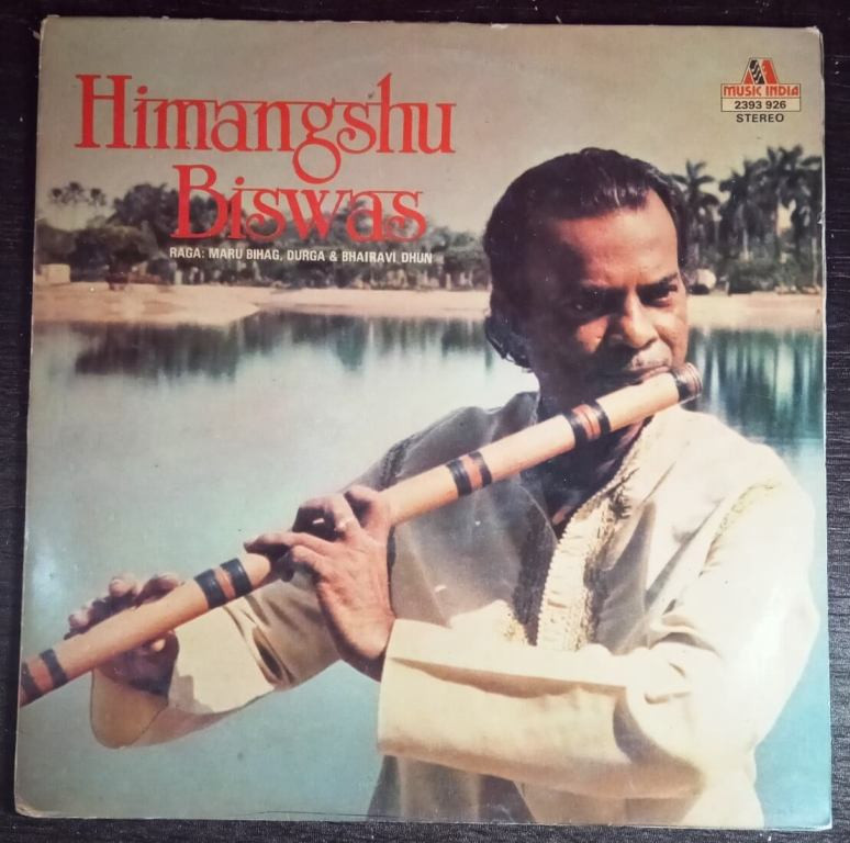 Himangshu Biswas - Flute (1983) Prof. Shyamal Bose Pre-Owned Vinyl, 12" LP Record