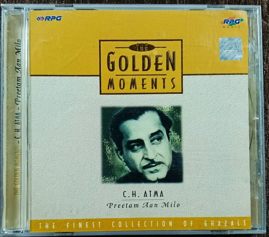 C.H. Atma - Preetam Aan Milo - Golden Moments - The Finest Collection Of Ghazals Pre-Owned HMV, RPG Audio CD