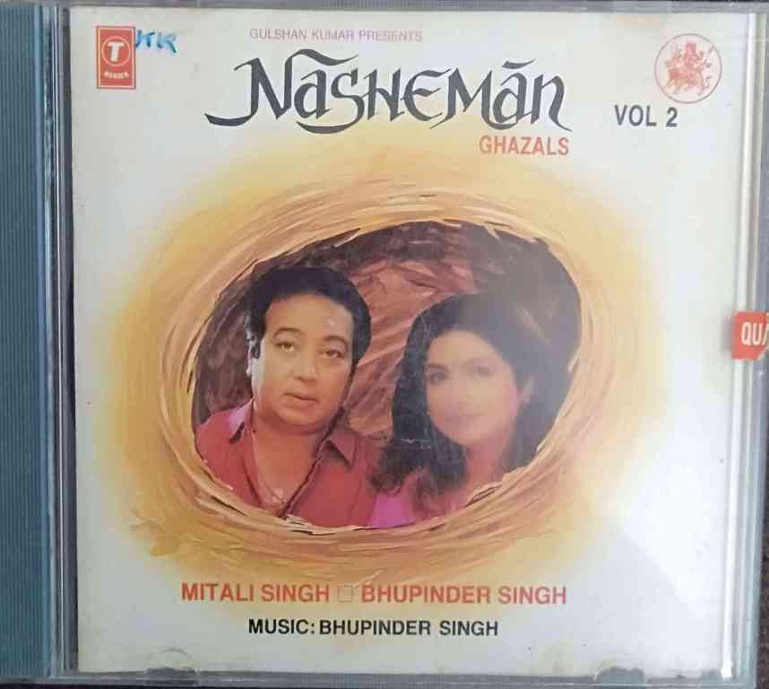 Nashenman Vol. 2 (1996) Bhupinder Singh & Mitali Singh Pre-Owned T-Series Audio CD