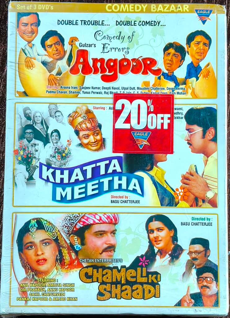 Comedy Bazaar - Angoor (1982) Director - Gulzar & Music - R.D. Burman /Khatta Meetha (1977) Director-Basu Chatterjee & Music- Rajesh Roshan /Chameli Ki Shaadi (1986) Director- Basu Chatterjee & Music